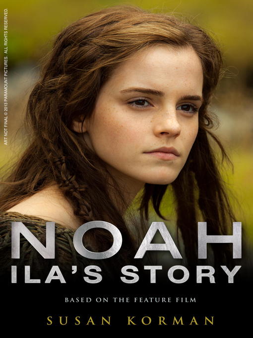 Title details for Noah by Susan Korman - Available